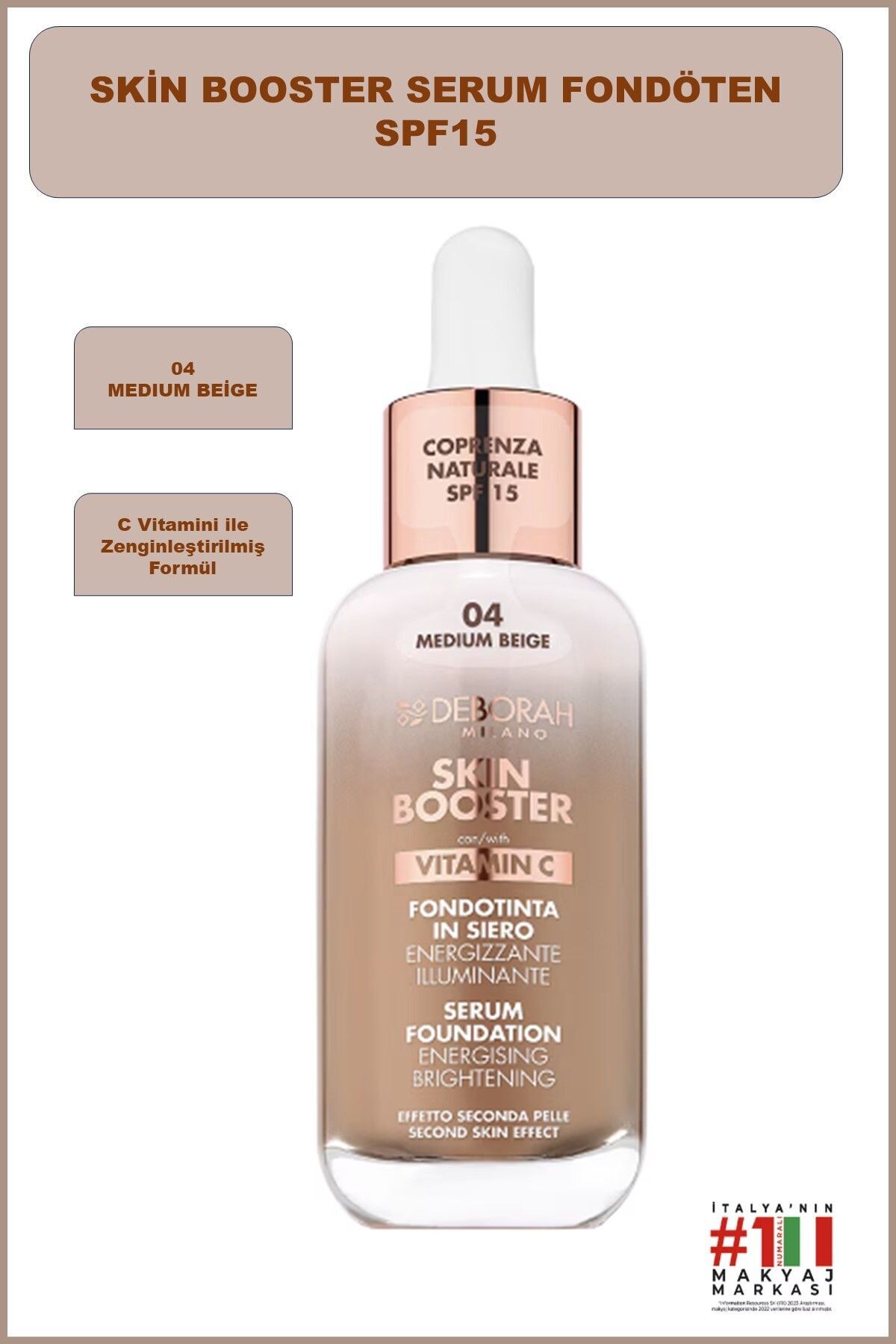 Deborah  Skin Booster Serum Fondöten 04
