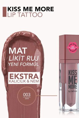 Flormar  Uzun Süre Kalıcı Mat Ruj - Kiss Me More - 003 Skın