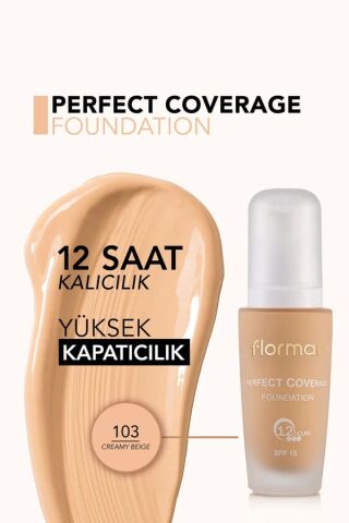Flormar Su Bazlı Fondöten (SICAK ALT TON) - Perfect Coverage Foundation - 103 Creamy Beige - 8690604085910