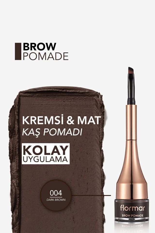 Flormar  Yoğun Pigmentli Kalıcı Kaş Pomadı - Brow Pomade - 004 Dark Brown
