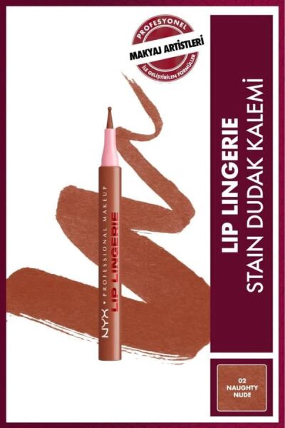 NYX Professional Makeup Lip Lingerie Stain Dudak Kalemi - 02 Naughty Nude
