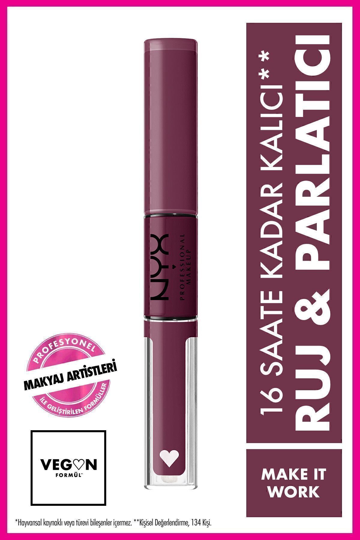 Shine Loud High Shine Lip Color Make It Work - Dudak Parlatıcısı Make It Work