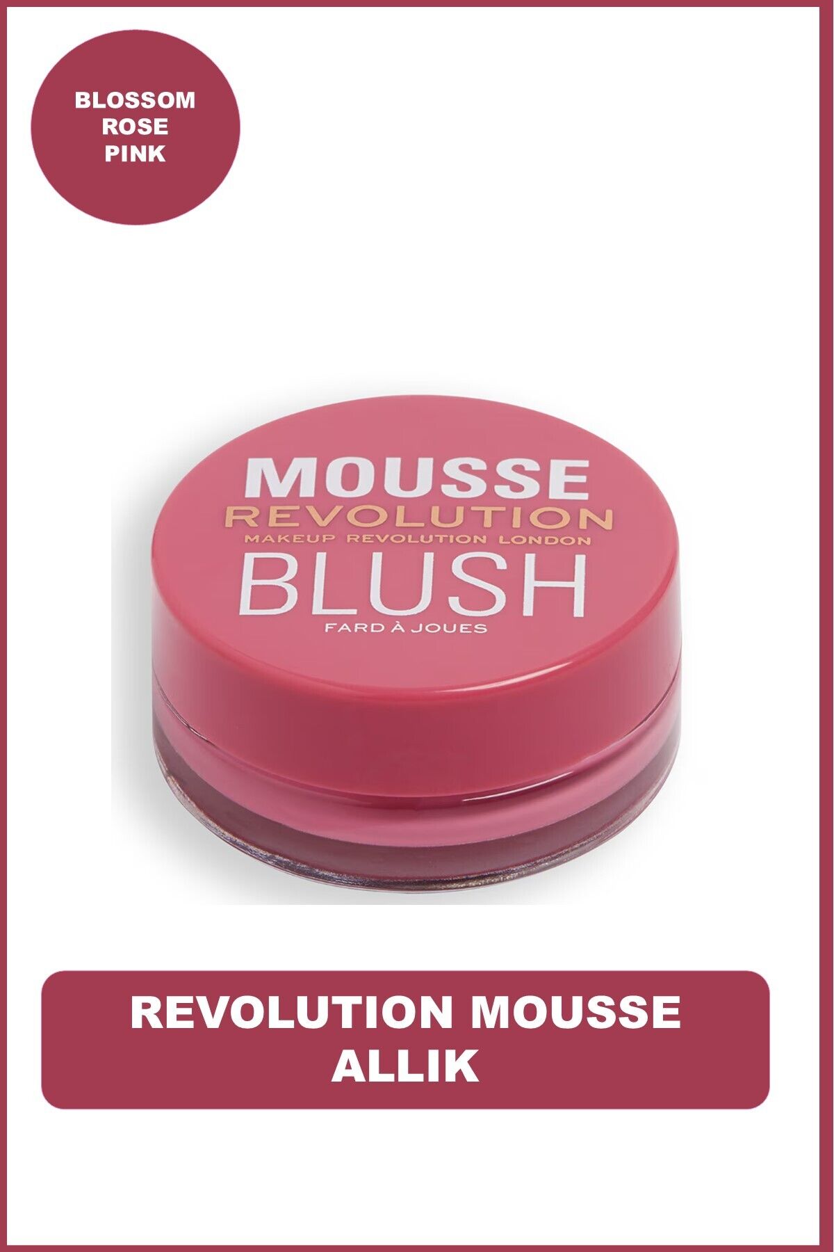 Mousse Allık Blossom Rose Pınk