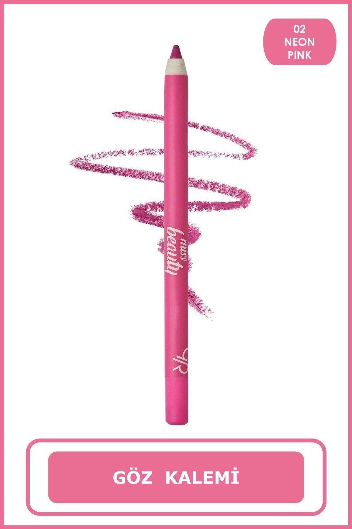 Miss Beauty Colorpop Eyepencil 02 Neon Pink Pamuk Yağı İçerikli Göz Kalemi 1,6 g