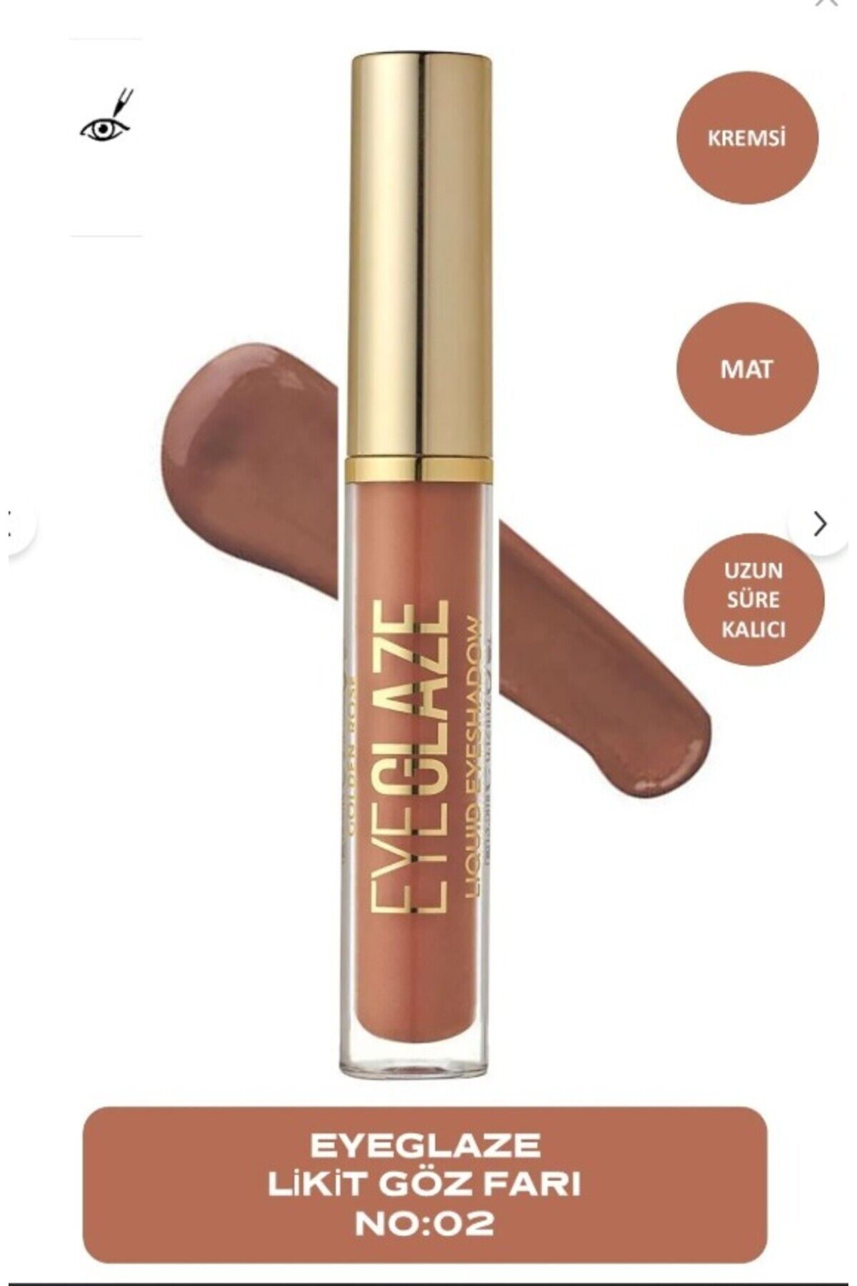 Eye Glaze Liquid Eyeshadow No:02 Cinnamon