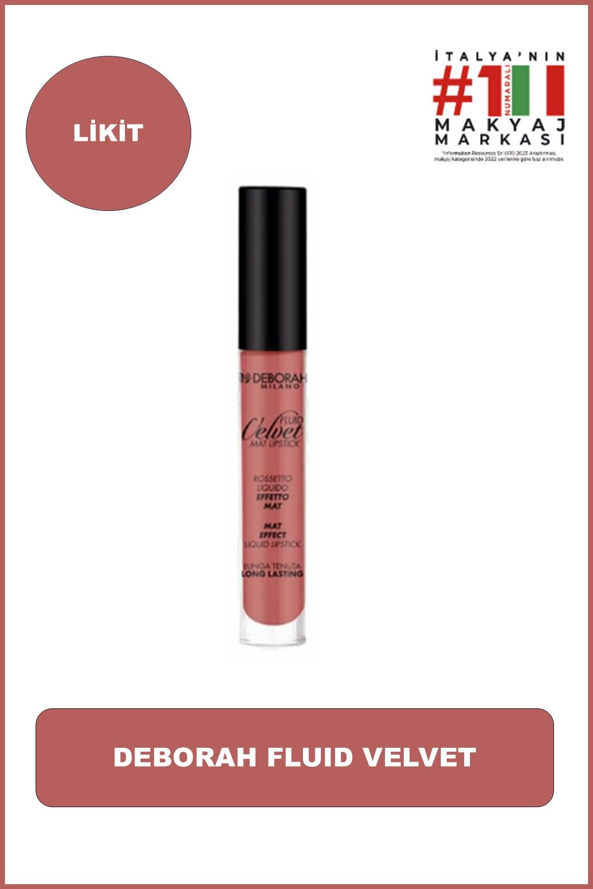 Fluid Velvet Mat Ruj No: 13